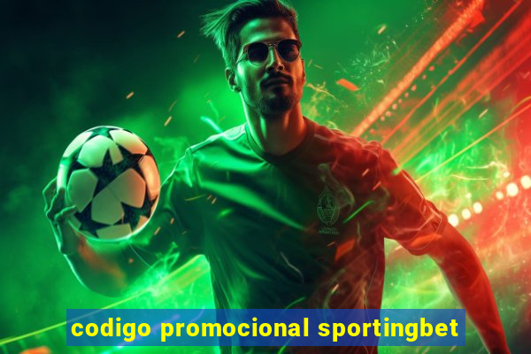 codigo promocional sportingbet